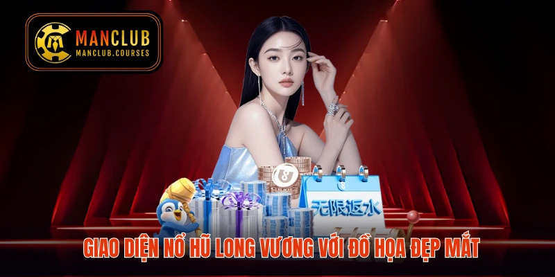 Giao diện nổ hũ Long Vương với đồ họa đẹp mắt